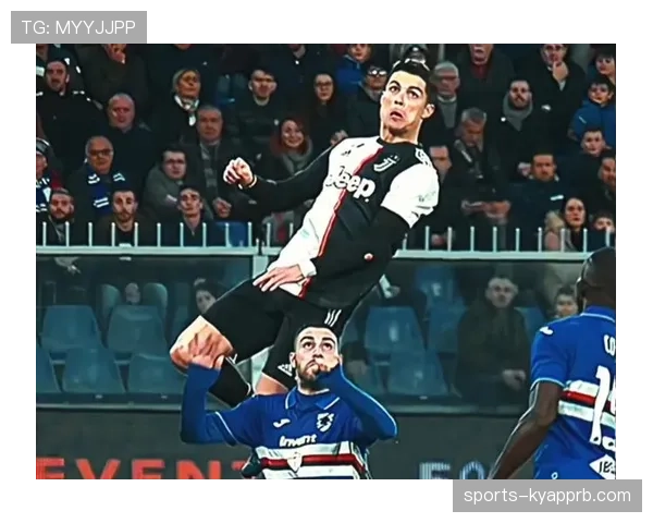 C罗头球统治力回升：禁区制空如何撕开对手防线